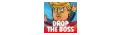 Drop the Boss
